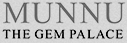 Munnu - The Gem Palace